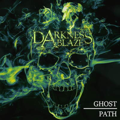 Darkness Ablaze: Ghost Path